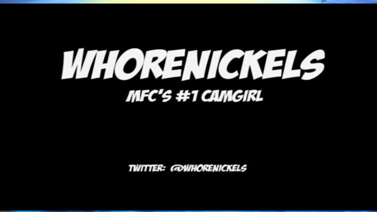 WhoreNickels [2017-06-08 03:49:16]